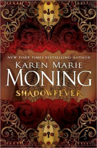 Shadowfever by Karen Marie Moning